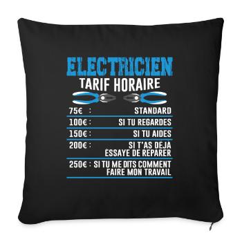Le Tarif Horaire D'un Électricien - Housse de coussin décorative 45 x 45 cm - noir - Devant