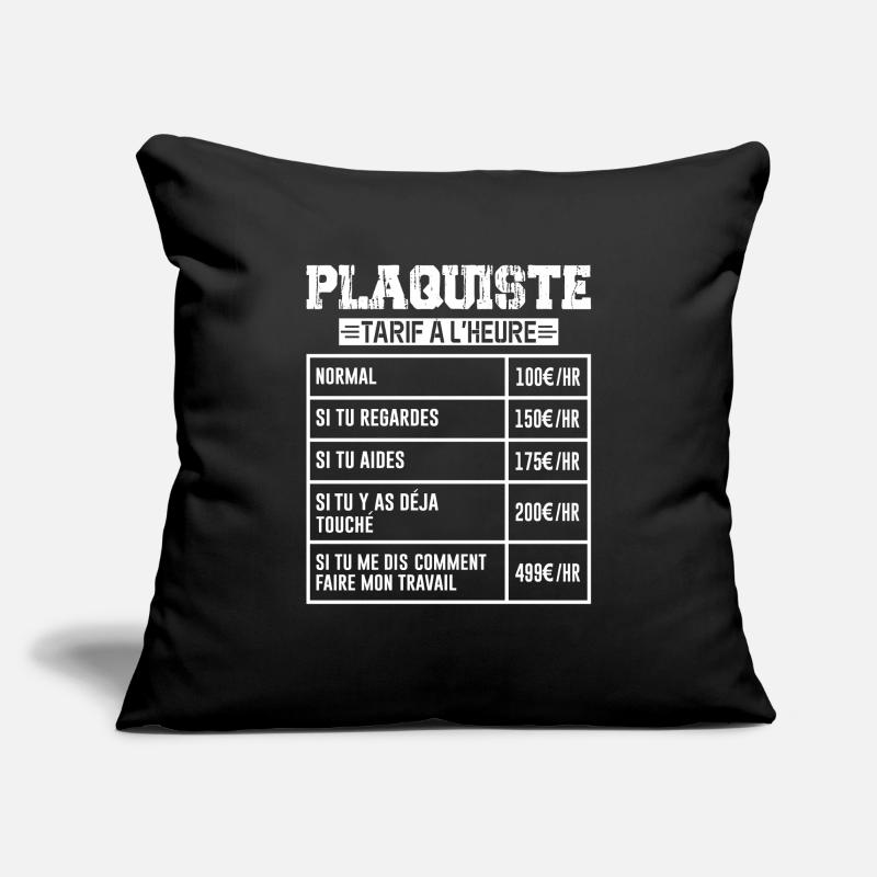 Le Tarif Horaire D'un Plaquiste Housse de coussin décorative 45 x 45 cm
