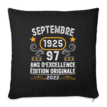 Septembre 1925 97 Ans Anniversaire Idée Cadeau - Housse de coussin décorative 45 x 45 cm - noir - Devant
