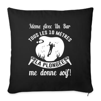 Plongée Sous Marine Mer Idée Cadeau Plongeur Océan - Housse de coussin décorative 45 x 45 cm - noir - Devant