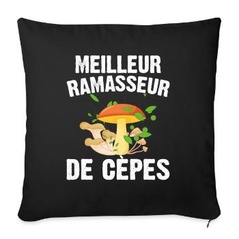 Meilleur Ramasseur De Cèpes Champignon Cadeau Cèpe - Housse de coussin décorative 45 x 45 cm - noir - Devant