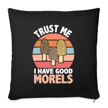I have Good Morels Mushrooms Forest Shrooms - Sofa pillowcase 17,3'' x 17,3'' (45 x 45 cm) - black - Front