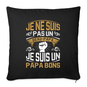 Je Suis Un Papa Bonus Fête Des Pères Anniversaire - Housse de coussin décorative 45 x 45 cm - noir - Devant