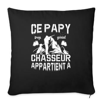 Ce Papy Trop Génial Chasseur Appartient À [NOM] - Housse de coussin décorative 45 x 45 cm - noir - Devant