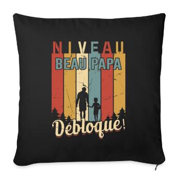 Niveau Beau-papa Débloqué Fête Des Pères Papa Dad - Housse de coussin décorative 45 x 45 cm - noir - Devant