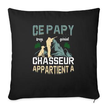 Ce Papy Trop Génial Chasseur Appartient À [NOM] - Housse de coussin décorative 45 x 45 cm - noir - Devant