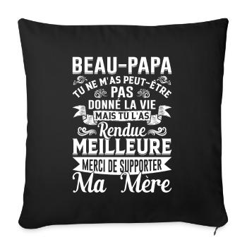 Beau-papa Beau-père Papa Bonus Fête Des Pères Noël - Housse de coussin décorative 45 x 45 cm - noir - Devant