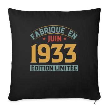 Fabriqué En Juin 1933 Anniversaire Cadeau Vintage - Housse de coussin décorative 45 x 45 cm - noir - Devant