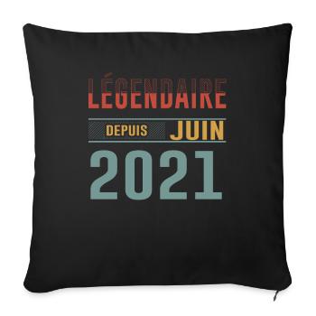 Légendaire Depuis Juin 2021 Anniversaire Cadeau - Housse de coussin décorative 45 x 45 cm - noir - Devant