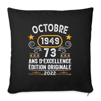 Octobre 1949 73 Ans Anniversaire Idée Cadeau Rétro - Housse de coussin décorative 45 x 45 cm - noir - Devant