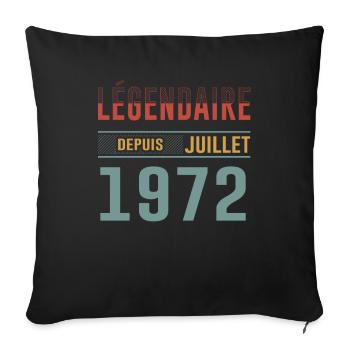 Légendaire Depuis Juillet 1972 Anniversaire Cadeau - Housse de coussin décorative 45 x 45 cm - noir - Devant
