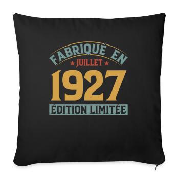 Fabriqué En Juillet 1927 Anniversaire Vintage 1927 - Housse de coussin décorative 45 x 45 cm - noir - Devant