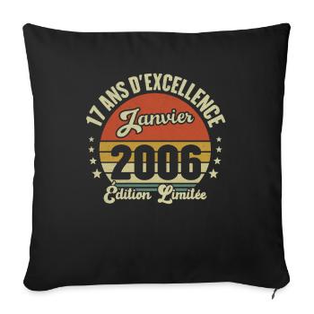 17 Ans Janvier 2006 Anniversaire Vintage Cadeau - Housse de coussin décorative 45 x 45 cm - noir - Devant