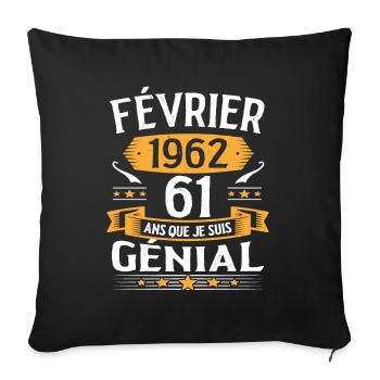 Février 1962 61 Ans Anniversaire Vintage Cadeau - Housse de coussin décorative 45 x 45 cm - noir - Devant
