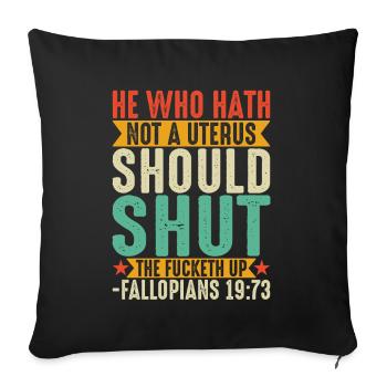 Celui Qui N'a Pas D'utérus Devrait Se Taire - Housse de coussin décorative 45 x 45 cm - noir - Devant