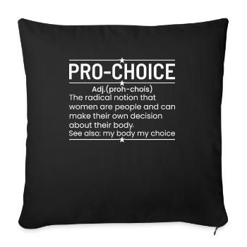 Une Drôle De Définition Du Pro-choix - Housse de coussin décorative 45 x 45 cm - noir - Devant