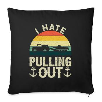Camping I hate Tires Funny Out Trailer - Sofa pillowcase 17,3'' x 17,3'' (45 x 45 cm) - black - Front
