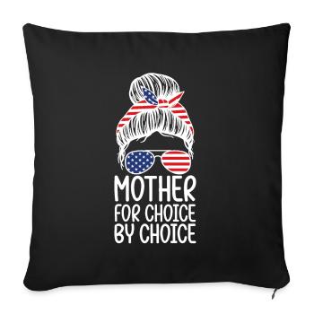 Mother for choice through choice - Sofa pillowcase 17,3'' x 17,3'' (45 x 45 cm) - black - Front