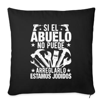 Si grand-père ne peut pas le réparer, on est foutu - Housse de coussin décorative 45 x 45 cm - noir - Devant
