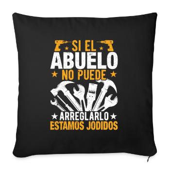 Si grand-père ne peut pas le réparer, on est foutu - Housse de coussin décorative 45 x 45 cm - noir - Devant