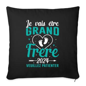 Je Vais Être Grand Frère 2024 - Housse de coussin décorative 45 x 45 cm - noir - Devant
