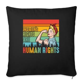 Women's rights are human rights - Sofa pillowcase 17,3'' x 17,3'' (45 x 45 cm) - black - Front