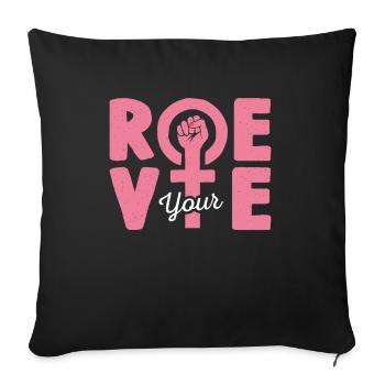 Roe Your Vote - Sofa pillowcase 17,3'' x 17,3'' (45 x 45 cm) - black - Front