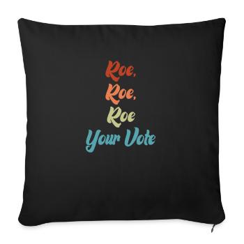 Roe deine Stimme - Sofakissenbezug 45 x 45 cm - Schwarz - Vorne