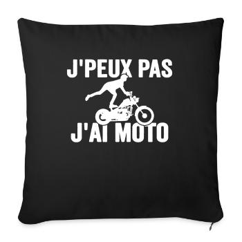 Je Peux Pas J'ai Moto Humour Cadeau Anniversaire - Housse de coussin décorative 45 x 45 cm - noir - Devant