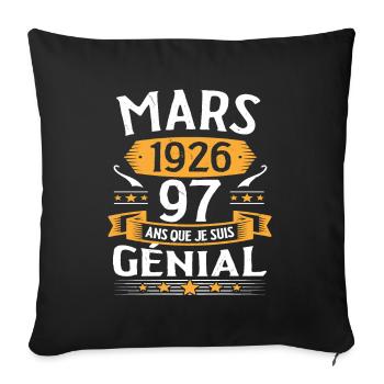 Mars 1926 97 Ans Que Je Suis Génial Anniversaire - Housse de coussin décorative 45 x 45 cm - noir - Devant