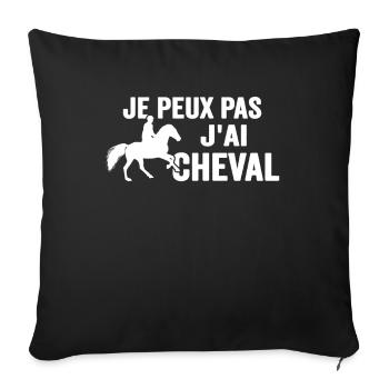 Je Peux Pas J'ai Cheval Équitation Poney Jument - Housse de coussin décorative 45 x 45 cm - noir - Devant