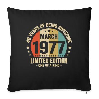 Anniversaire Vintage Idée Cadeau Mars 46 - Housse de coussin décorative 45 x 45 cm - noir - Devant