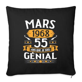 Mars 1968 55 Ans Que Je Suis Génial Anniversaire - Housse de coussin décorative 45 x 45 cm - noir - Devant