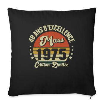 48 Ans D'excellence Mars 1975 Édition Limitée - Housse de coussin décorative 45 x 45 cm - noir - Devant