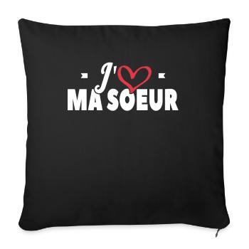 J'aime Ma Soeur - Housse de coussin décorative 45 x 45 cm - noir - Devant