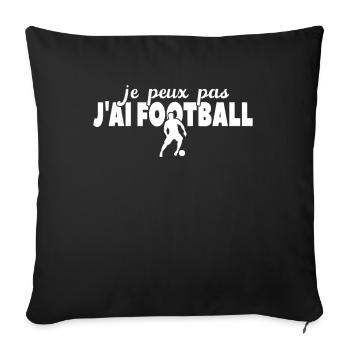 Je Peux Pas J'ai Football - Housse de coussin décorative 45 x 45 cm - noir - Devant