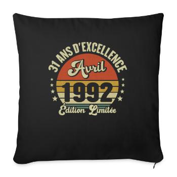 Avril 1992 31 Ans Anniversaire Vintage Idée Cadeau - Housse de coussin décorative 45 x 45 cm - noir - Devant