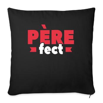 Père-FEC Idée Cadeau D'amour Pour Papa - Housse de coussin décorative 45 x 45 cm - noir - Devant