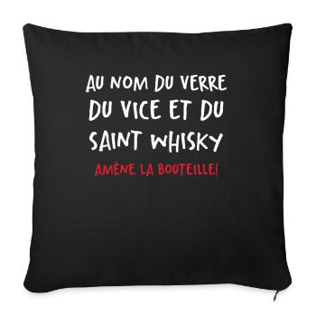Au Nom Du Verre Du Vice Et Du Saint Whisky - Housse de coussin décorative 45 x 45 cm - noir - Devant