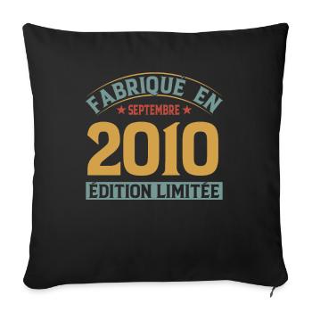 Fabriqué En Septembre 2010 Édition Limitée - Housse de coussin décorative 45 x 45 cm - noir - Devant
