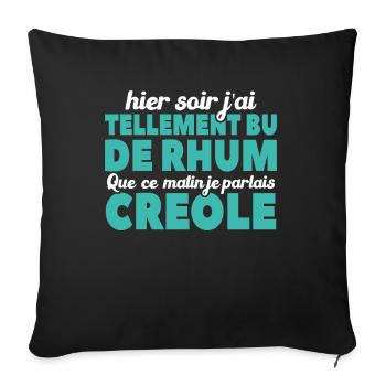 Hier Soir J'ai Tellement Bu De Rhum - Housse de coussin décorative 45 x 45 cm - noir - Devant