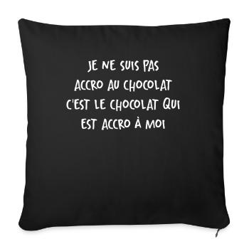 Le Chocolat Qui Est Accro À Moi - Housse de coussin décorative 45 x 45 cm - noir - Devant