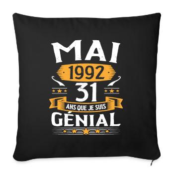 Mai 1992 31 Ans Que Je Suis Génial Anniversaire - Housse de coussin décorative 45 x 45 cm - noir - Devant