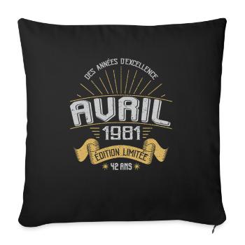 Avril 1981 42 Ans Anniversaire Vintage Idée Cadeau - Housse de coussin décorative 45 x 45 cm - noir - Devant