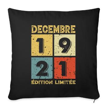 Vintage Geburtstagsgeschenkidee Dezember 1921 - Sofakissenbezug 45 x 45 cm - Schwarz - Vorne