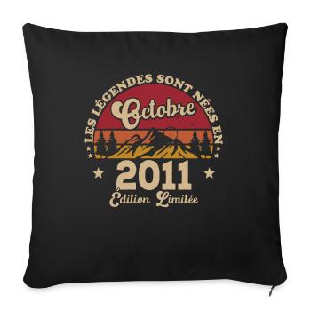 The legends were born in October 2011 - Sofa pillowcase 17,3'' x 17,3'' (45 x 45 cm) - black - Front