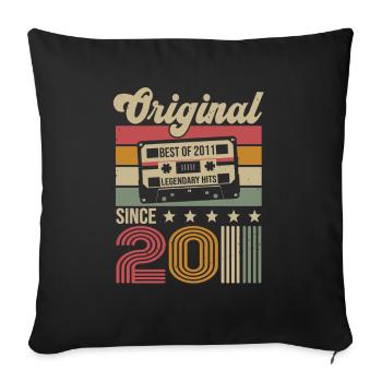 Vintage Geburtstag Original Geschenkidee 2011 - Sofakissenbezug 45 x 45 cm - Schwarz - Vorne
