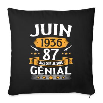 Juin 1936 87 Ans Que Je Suis Génial Anniversaire - Housse de coussin décorative 45 x 45 cm - noir - Devant