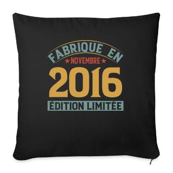 Fabriqué En Novembre 2016 Édition Limitée - Housse de coussin décorative 45 x 45 cm - noir - Devant