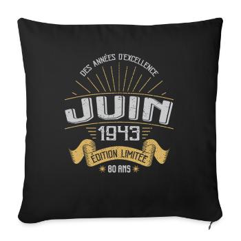 Juin 1943 80 Ans Anniversaire Vintage Idée Cadeau - Housse de coussin décorative 45 x 45 cm - noir - Devant